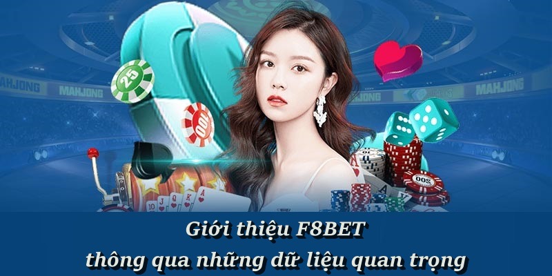 Tìm hiểu thông tin về nhà cái F8BET uy tín